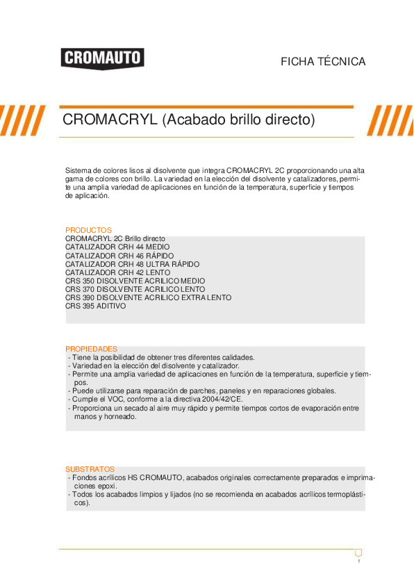 Cromacryl Acabado Brillo Directo