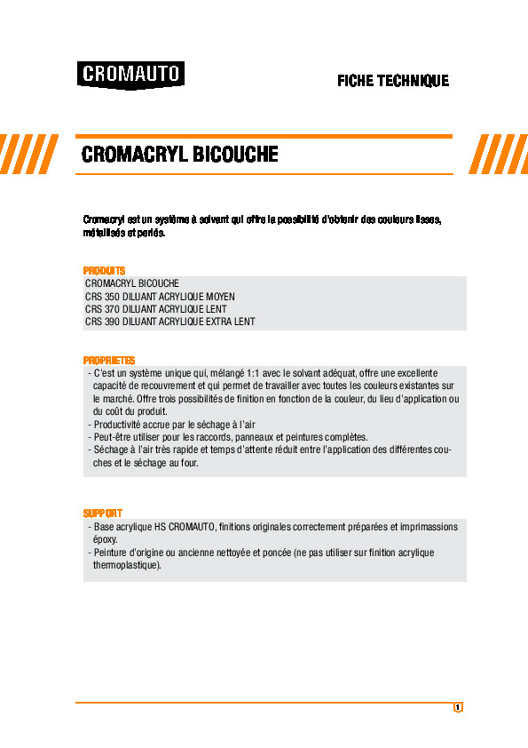 Cromacryl Bicouche